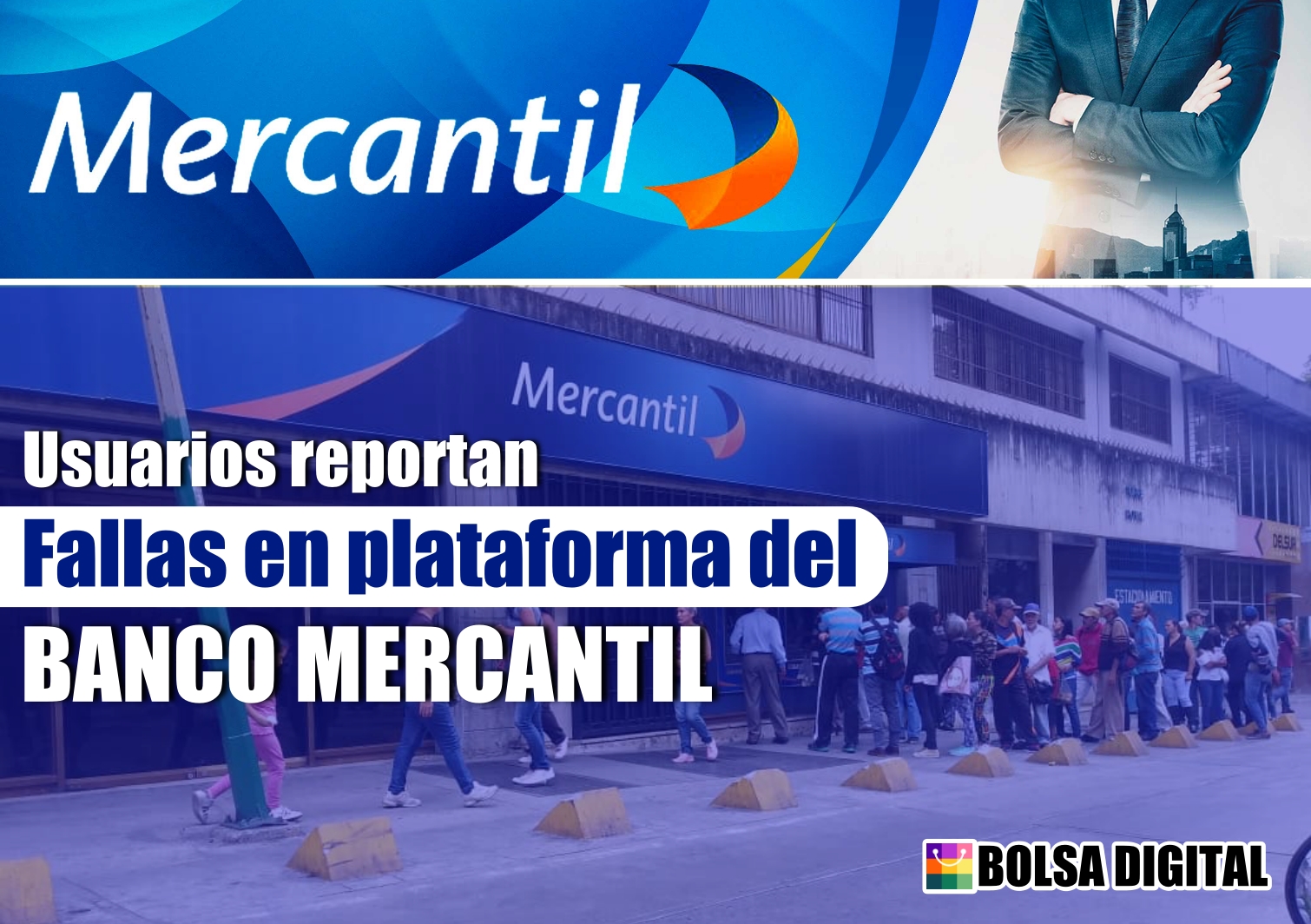 Banco Mercantil caído - Usuarios reportan fallas en la plataforma este 7 y 8 febrero