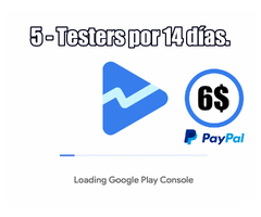 Venta de 5 Testers para tu Prueba Cerrada Alpha en Play Console