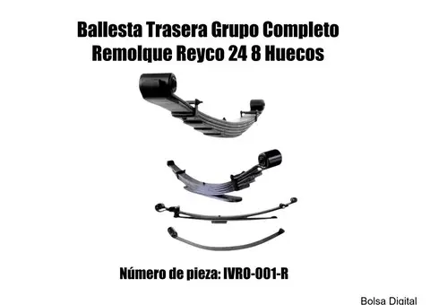 Ballesta Trasera Grupo Completo Remolque Reyco 24 8 Huecos ***